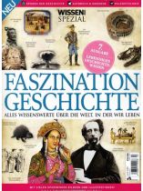 WISSEN SH GESCHICHTE 3/2021 "Faszination Geschichte"
