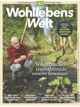 Wohllebens Welt 6/2020 "Schatzsuche: Das Geheimnis unserer Gewässer"