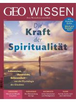 GEO WISSEN 70/2020 "Die Kraft der Spiritualität"