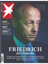 STERN 31/2023 "Friedrich, der Falsche"