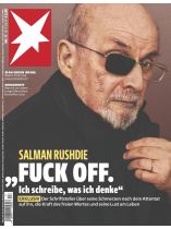 STERN 17/2024 "Salman Rushdie: |Fuck off. Ich schreibe, was ich denke|"""