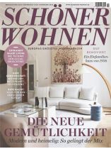 SCHÖNER WOHNEN 11/2023 "Die neue Gemütlichkeit"