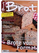 Brot 6/2023 "Brote von Format - mehr als 30 Rezepte"