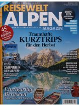 Reisewelt Alpen Magazin 4/2023 "Traumhafte Kurztrips für den Herbst"