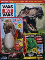 WAS IST WAS - Das Magazin 3/2024 "Extra: T-Rex-Ei"