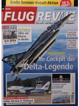 Flug Revue 6/2024 "Im Cockpit der Delta-Legende"