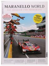 MARANELLO WORLD 3/2023 "Mit Ferrari Preisguide/ Ferrari siegt in Le Mans"