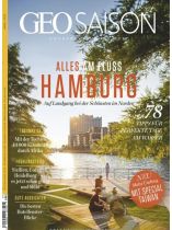 GEO SAISON 4/2021 "Alles am Fluss Hamburg"