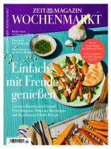 ZEITmagazin WOCHENMARKT 5/2023 "Einfach mit Freude genießen"