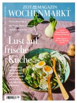 ZEITmagazin WOCHENMARKT 2/2022 "Lust auf frische Küche"