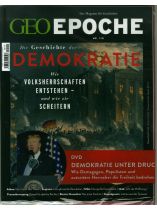 GEO EPOCHE DVD 110/2021 "Demokratien – Wie sie entstehen, wie sie scheitern!"