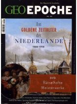 GEO EPOCHE DVD 101/2020 "Das goldene Zeitalter der Niederlande"