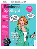 BUSINESS SPOTLIGHT 4/2024 "How to answer difficult questions"