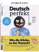 Deutsch perfekt 7/2022 "Wie die Küche so der Mensch?"