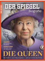 SPIEGEL Biografie 1/2016 "Die Queen - Elisabeth II. zum Neunzigsten - ein Leben für die Krone"