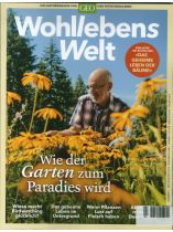 Wohllebens Welt 9/2021 "Wie der Garten zum Paradies wird"