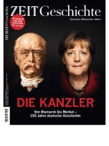 DIE ZEIT - Geschichte 5/2021 "Die Kanzler"