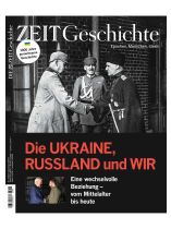 DIE ZEIT - Geschichte 3/2023 "Die UKRAINE, RUSSLAND und WIR"