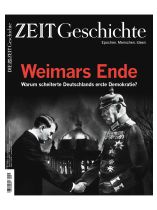 DIE ZEIT - Geschichte 5/2022 "Weimars Ende"