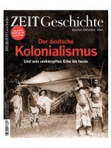 DIE ZEIT - Geschichte 5/2023 "Der deutsche Kolonialismus"