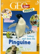 GEOlino mini 10/2021 "Leben auf dem Eis - Pinguine"