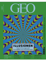 GEO 4/2020 "Illusionen - Wie Trugbilder unsere Wirklickeit prägen"