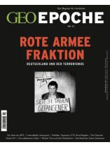 GEO EPOCHE 72/2015 "Rote Armee Fraktion"