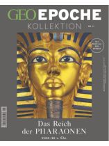 GEO Epoche KOLLEKTION 11/2018 "Das Reich der Pharaonen"