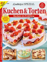 Landbäckerei Spezial 2/2024 "Kuchen & Torten - Backen im Frühling"