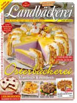 Landbäckerei 2/2024 "Osterbäckerei"