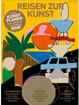 Weltkunst Sonderheft 1/2026 "Reisen zur Kunst"