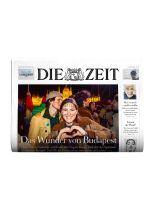 DIE ZEIT 17/2026 "Das Wunder von Budapest"