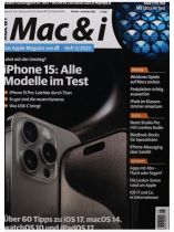 CT MAC & I 5/2023 "iPhone 15: Alle Modelle im Test"