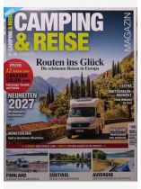 Camping & Reise 5/2026 "Routen ins Glück"