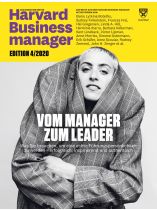 Harvard Business Manager 4/2020 "VOM MANAGER ZUM LEADER"
