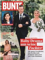 Bunte 34/2026 "Matthäus und die Baby-Drama-Geschichte"