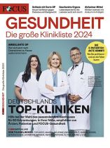 Focus Gesundheit 7/2023 "Deutschlands Top-Kliniken"