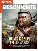 SPIEGEL GESCHICHTE 5/2025 "Roms Kampf um Germanien"