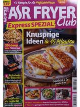 Air Fryer Series Spezial 3/2026 "Knusprige Ideen in 15 Minuten"