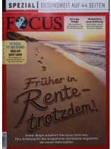 Focus 27/2026 "Früher in Rente - trotzdem!"