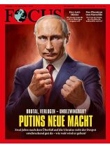 Focus 8/2024 "Putins neue Macht"