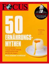 Focus 9/2024 "50 Ernährungs-Mythen"