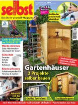 Selbst ist der Mann 9/2026 "Gartenhäuser selber bauen"