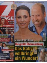 7 Tage 34/2026 "Kate & Williams Baby vollbringt Wunder"