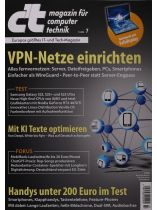 CT MAGAZIN 7/2023 "VPN-Netze einrichten"