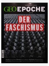 GEO EPOCHE 140/2026 "Die totalitäre Bewegung des 20. Jh."