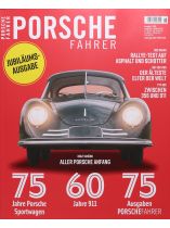 PORSCHE FAHRER 6/2023 "Jubiläumsausgabe/75 Jahre Porsche Sportwagen, 60 Jahre 911, 75 Ausgaben Porsche Fahrer"