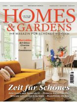 HOMES & GARDENS 5/2026 "Zeit für Schönes"