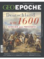 GEO EPOCHE 124/2023 "Deutschland um 1600"