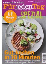 Essen & Trinken F.j.T. Sp 3/2022 "Gut kochen in 30 Minuten"